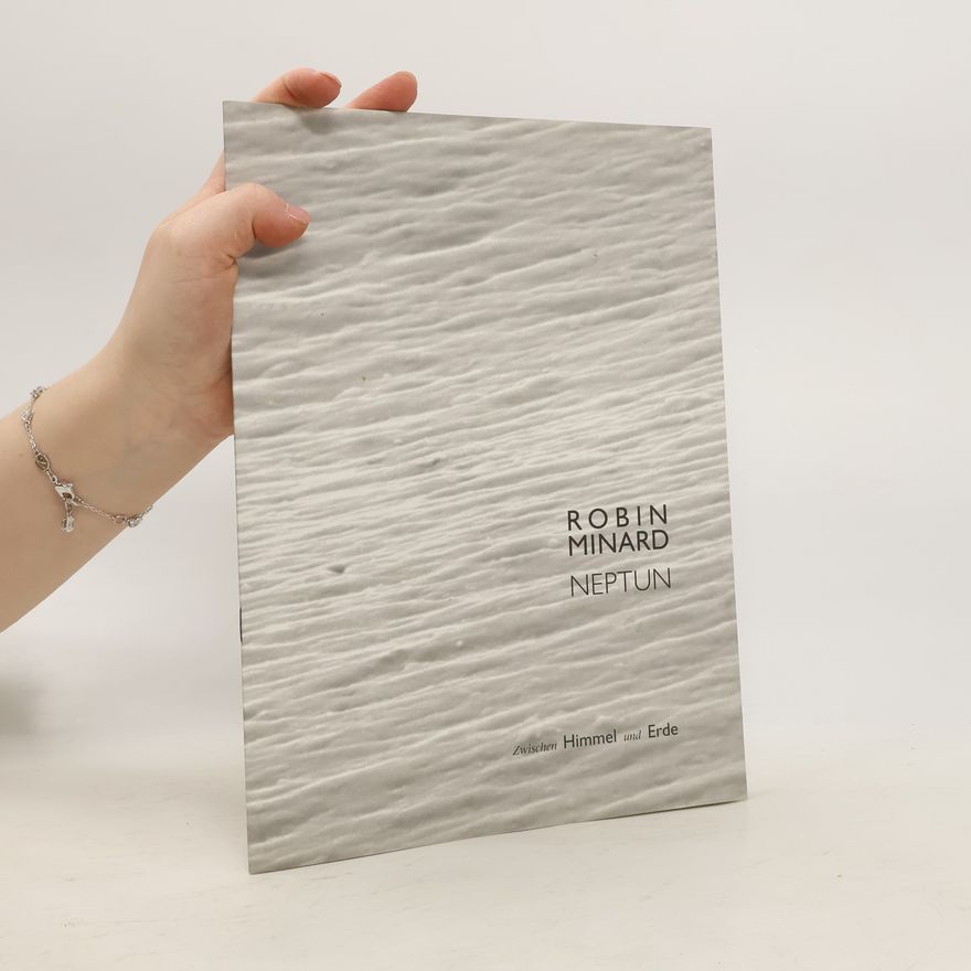 Robin Minard Neptun