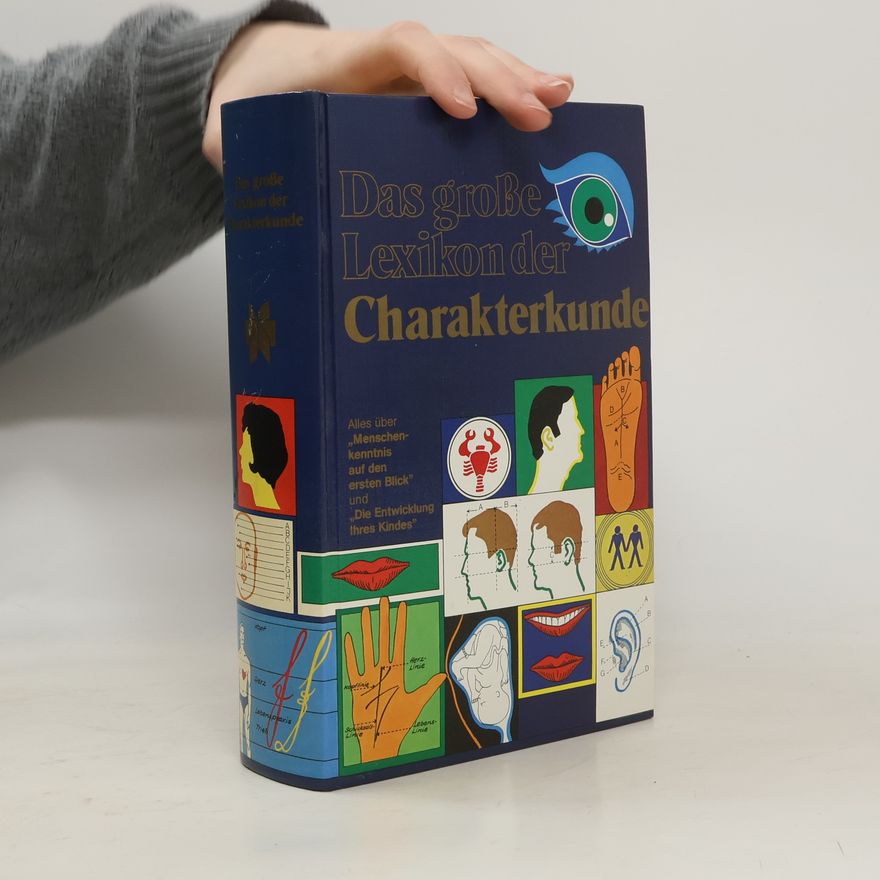 Autorenkollektiv Das große Lexikon der Charakterkunde