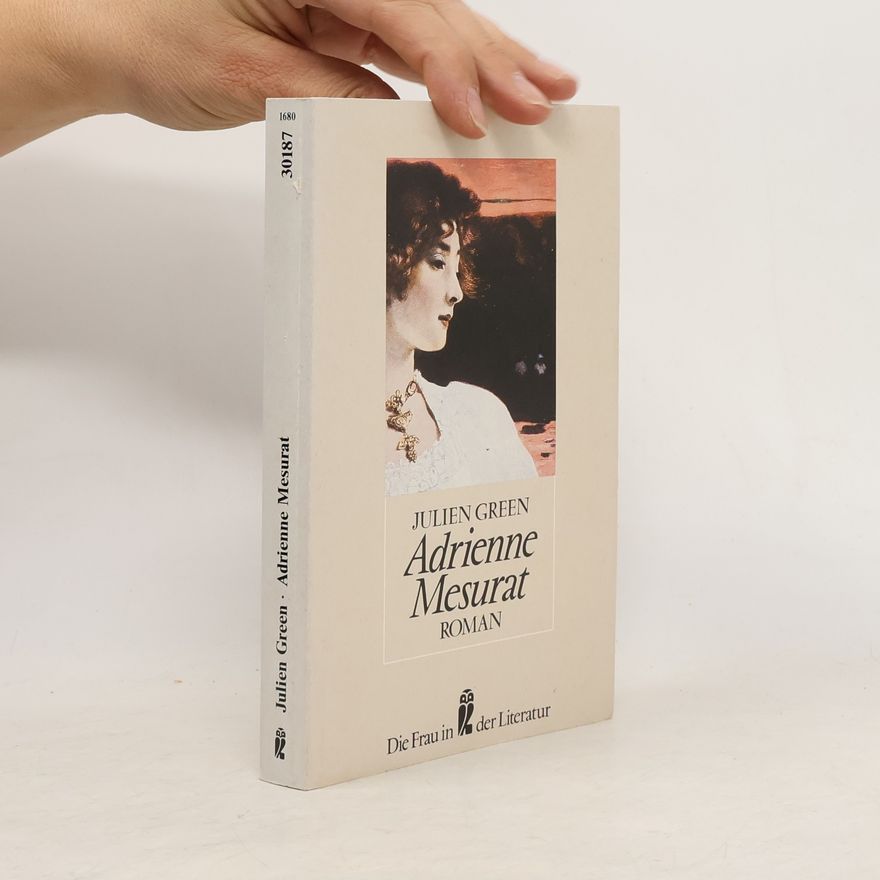 Julien Green Adrienne Mesurat