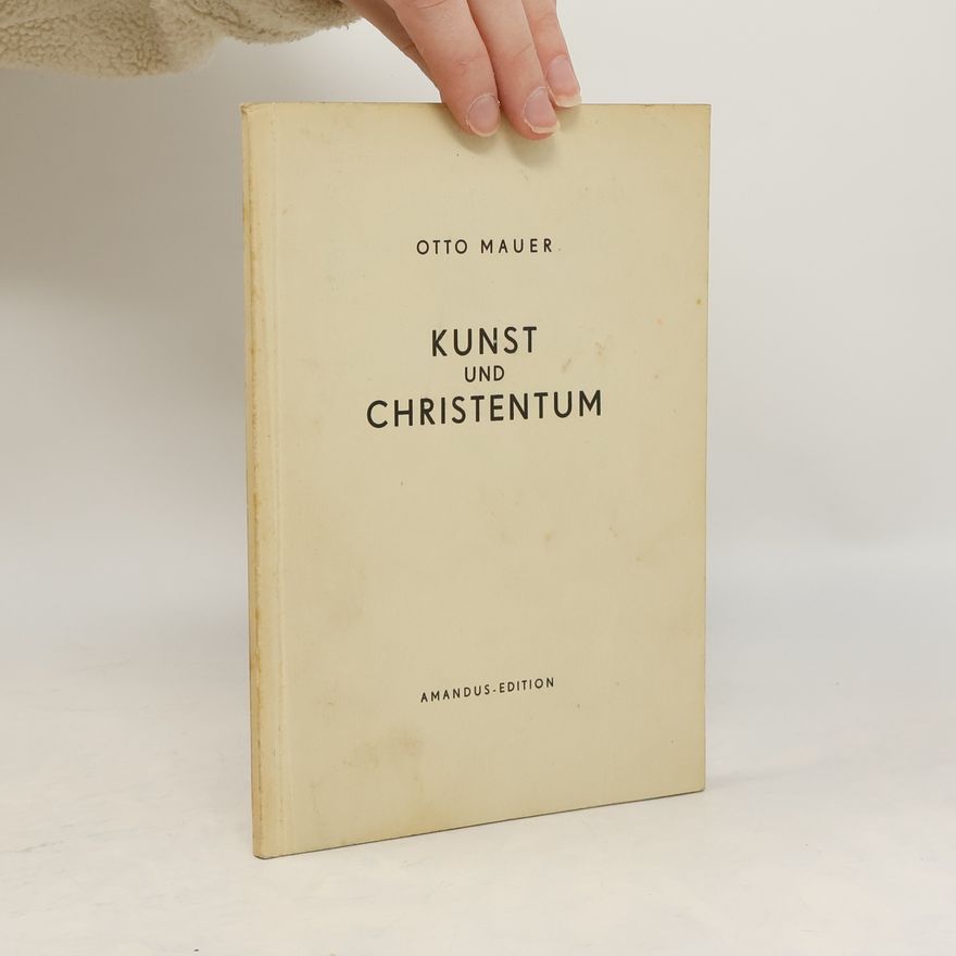 Otto Mauer Kunst und Christentum