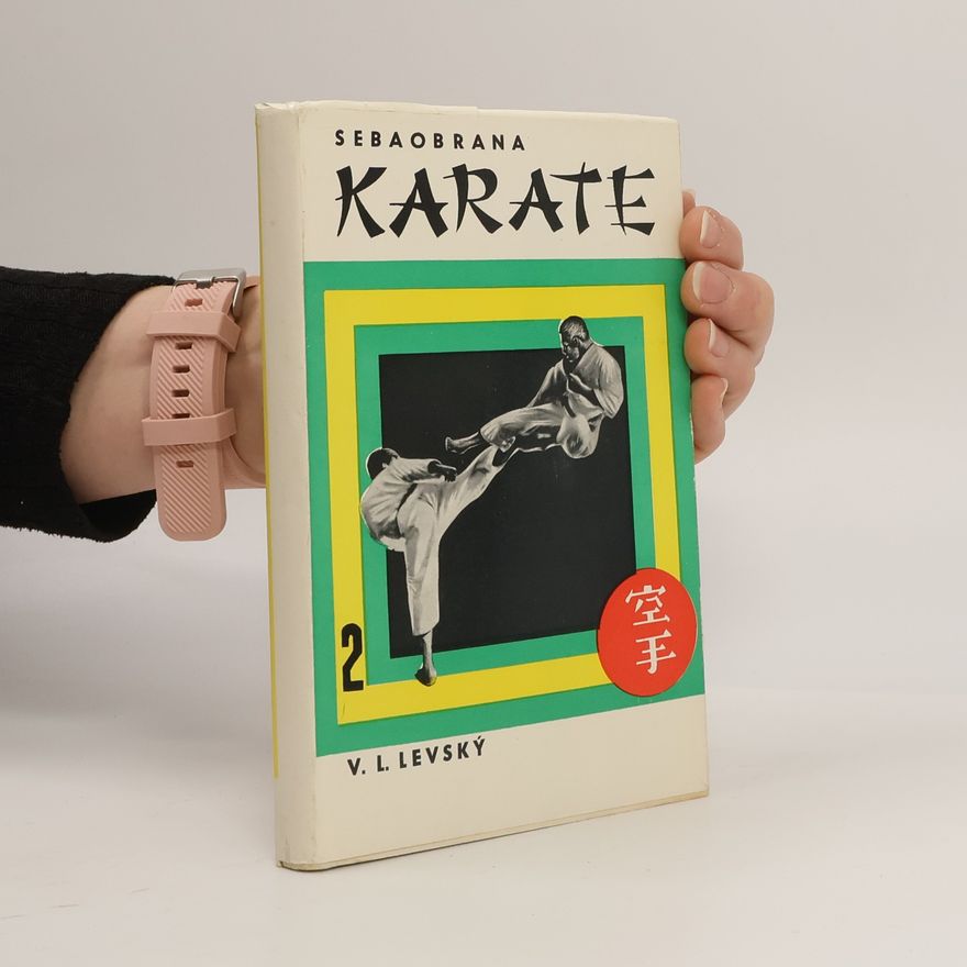 Vojtech L. Levský Sebaobrana Karate 2.