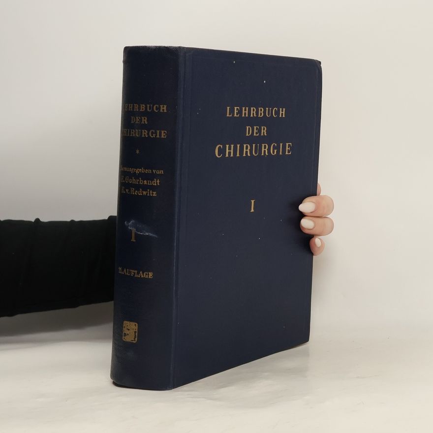Autorenkollektiv Lehrbuch der Chirurgie I