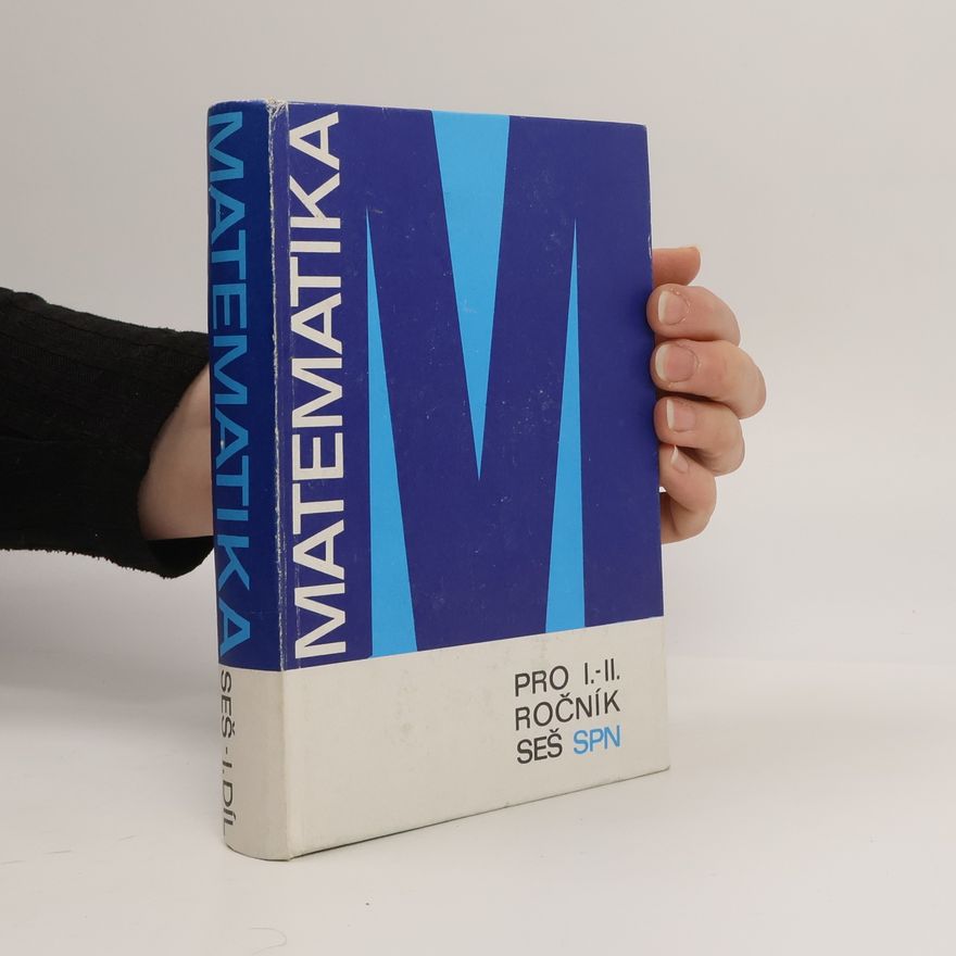 Kolektiv autorů Matematika pro I. a II. ročník středních ekonomických škol