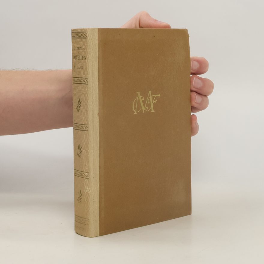 Conrad Ferdinand Meyer Novellen II.