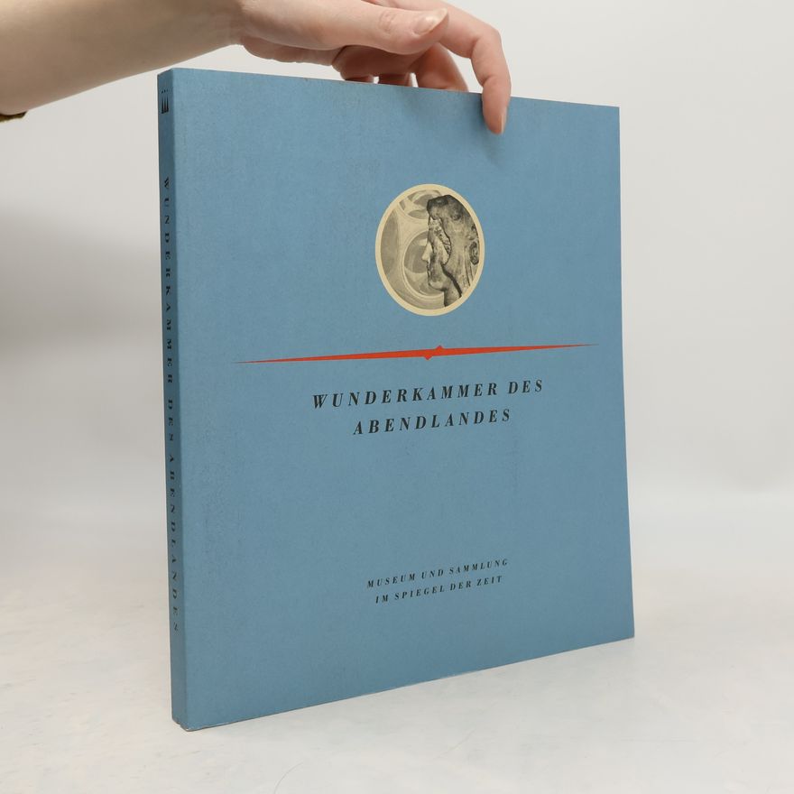 Autorenkollektiv Wunderkammer des Abendlandes
