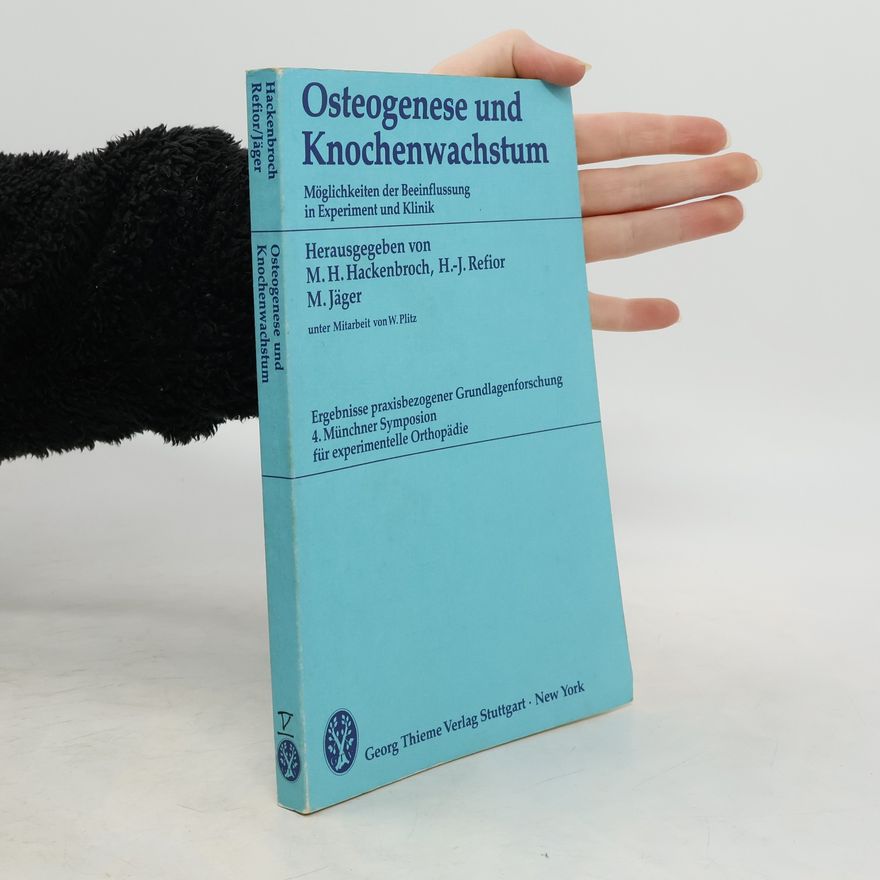 M. Jäger Osteogenese und Knochenwachstum