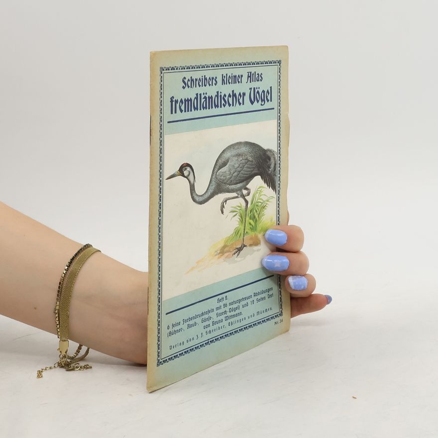 Various authors Schreibers kleiner Atlas fremdländischer Vögel 2