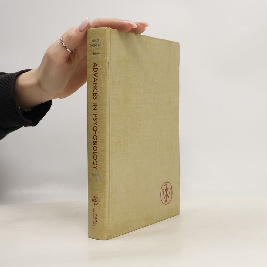 Austin Herbert Riesen Advances in Psychobiology