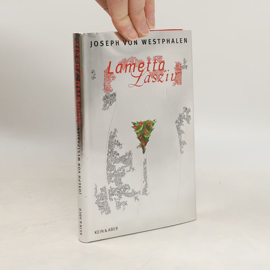 Joseph von Westphalen Lametta lasziv
