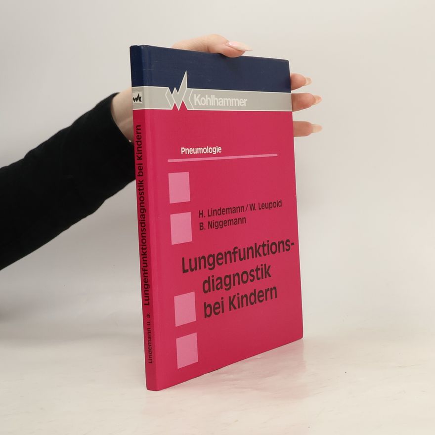 Wolfgang Leupold Lungenfunktionsdiagnostik bei Kindern