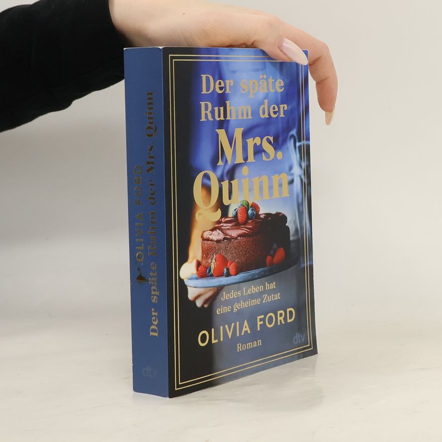 Olivia Ford Der späte Ruhm der Mrs. Quinn