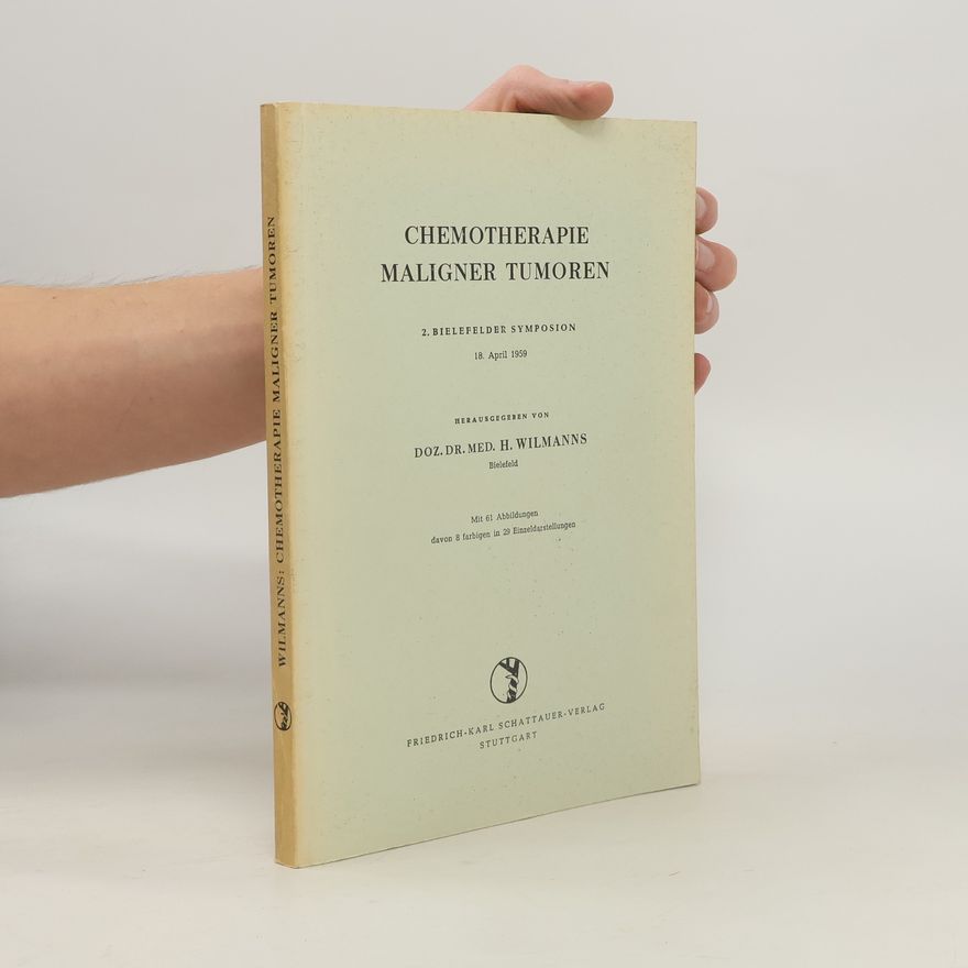 Hilmar Wilmanns Chemotherapie maligner Tumoren