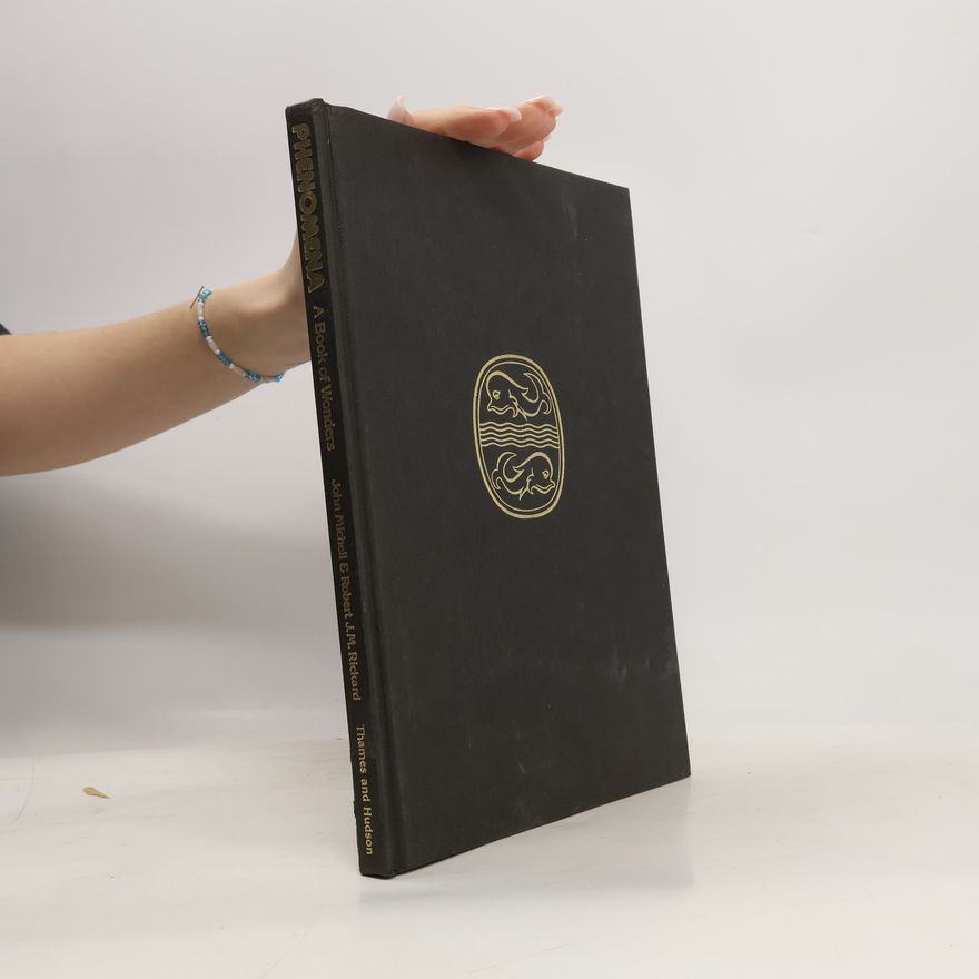 J. M. Rickard Phenomena. A Book of Wonders