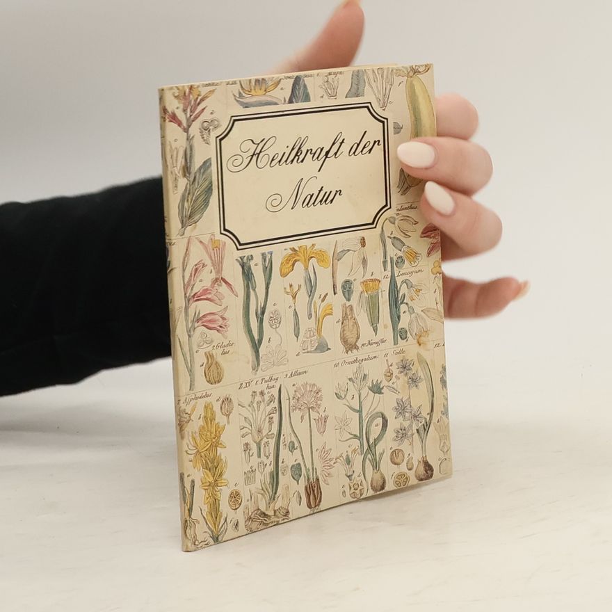 Autorenkollektiv Heilkraft der Natur