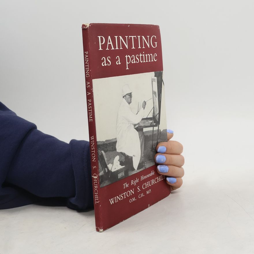 Winston Churchill Painting as a Pastime