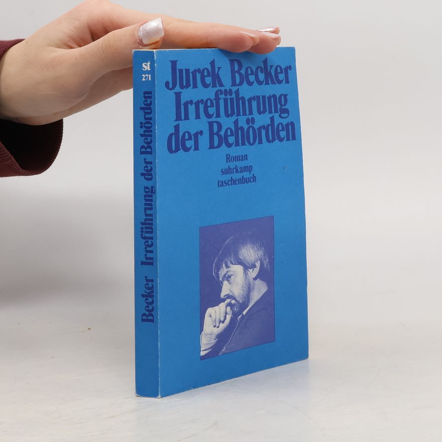 Jurek Becker Irreführung der Behörden