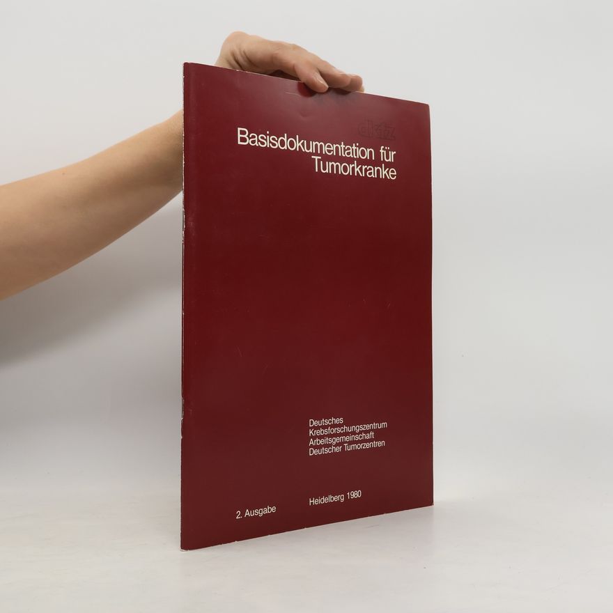 Autorenkollektiv Basisdokumentation für Tumorkranke