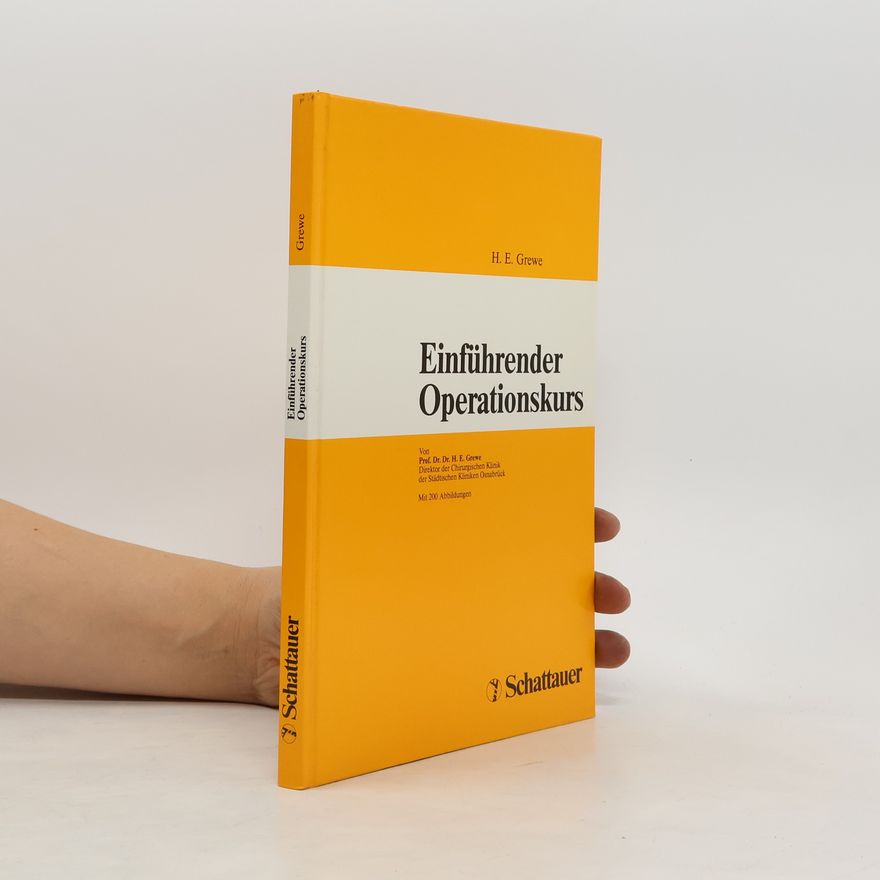 Horst Eberhard Grewe Einführender Operationskurs
