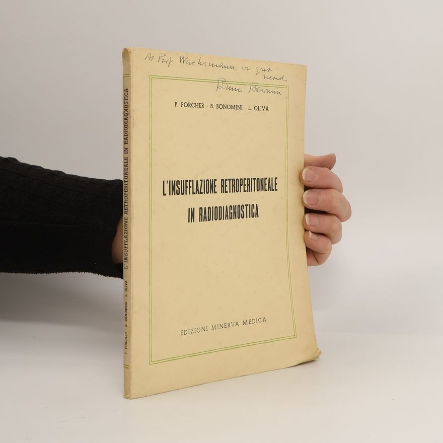 Pierre Porcher L'insufflazione retroperitoneale in radiodiagnostica