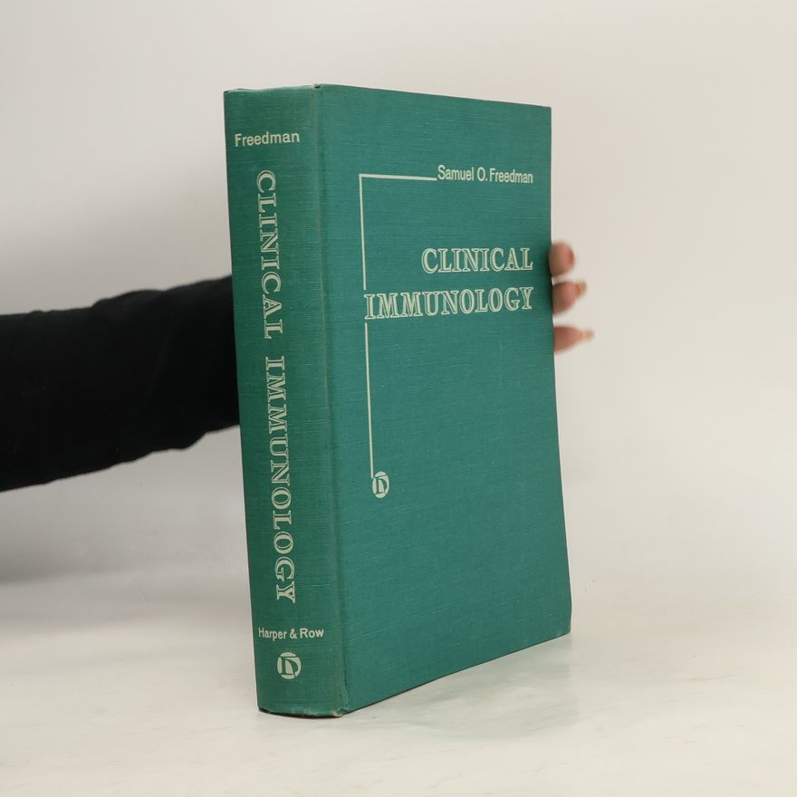 Samuel O. Freedman Clinical Immunology