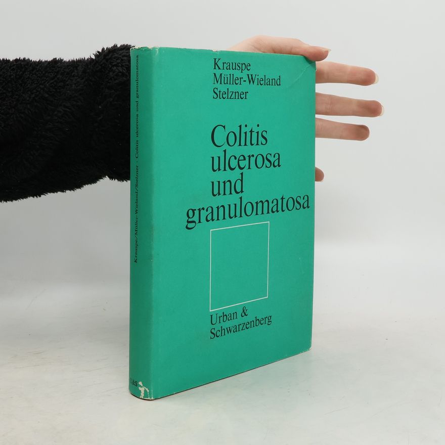 Müller-Wieland Colitis ulcerosa und granulomatosa