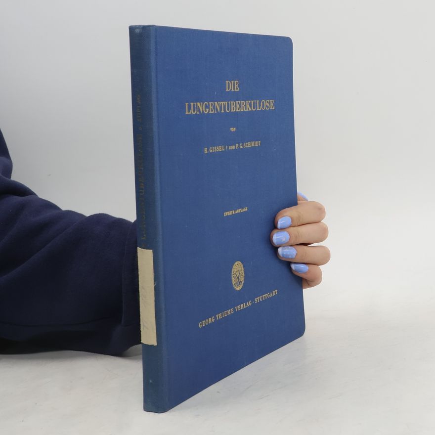 Autorenkollektiv Die Lungentuberkulose