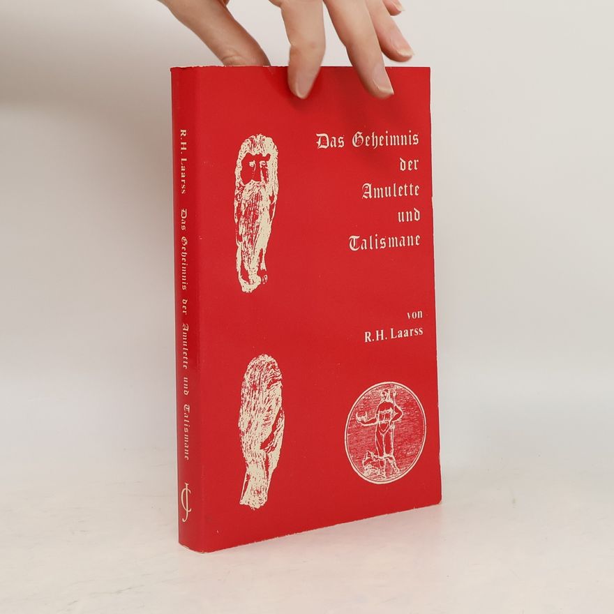R. H. Laarß Das Geheimnis der Amulette und Talismane