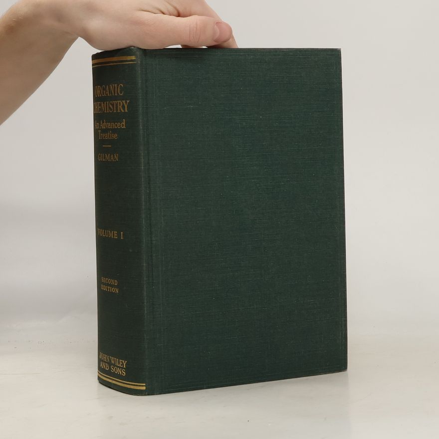 Various authors Organic Chemistry. An Advanced Treatise I