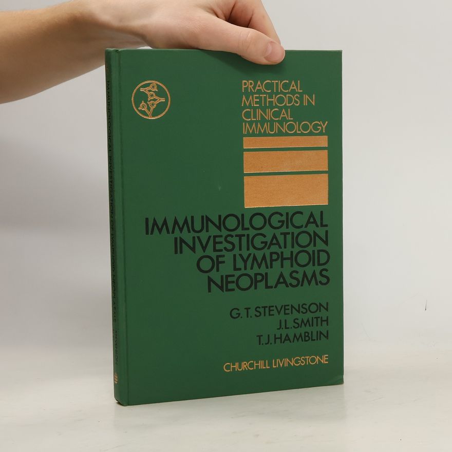 Kolektiv autorů Immunological Investigation of Lymphoid Neoplasms