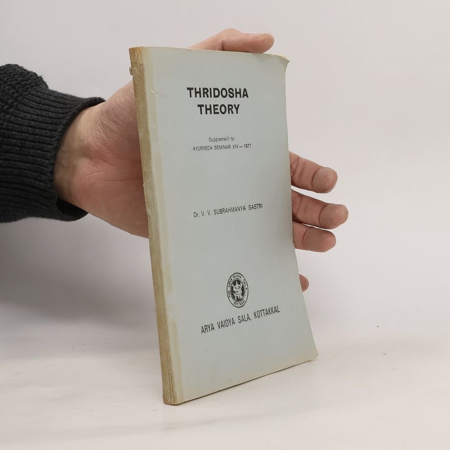 AA.VV. Thridosha Theory XIV/1977