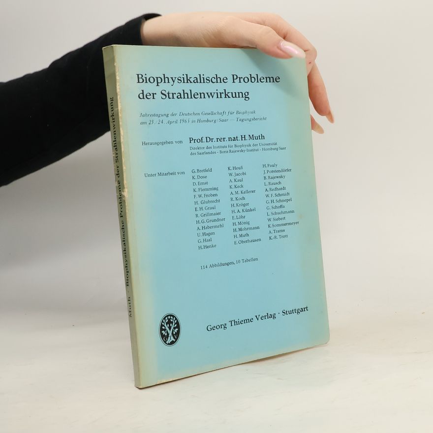 AA.VV. Biophysikalische Probleme der Strahlenwirkung