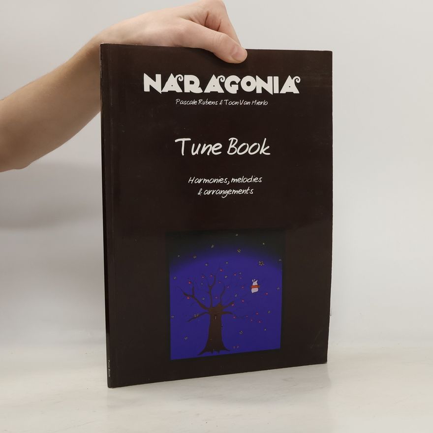 Autorenkollektiv Naragonia. Tune Book