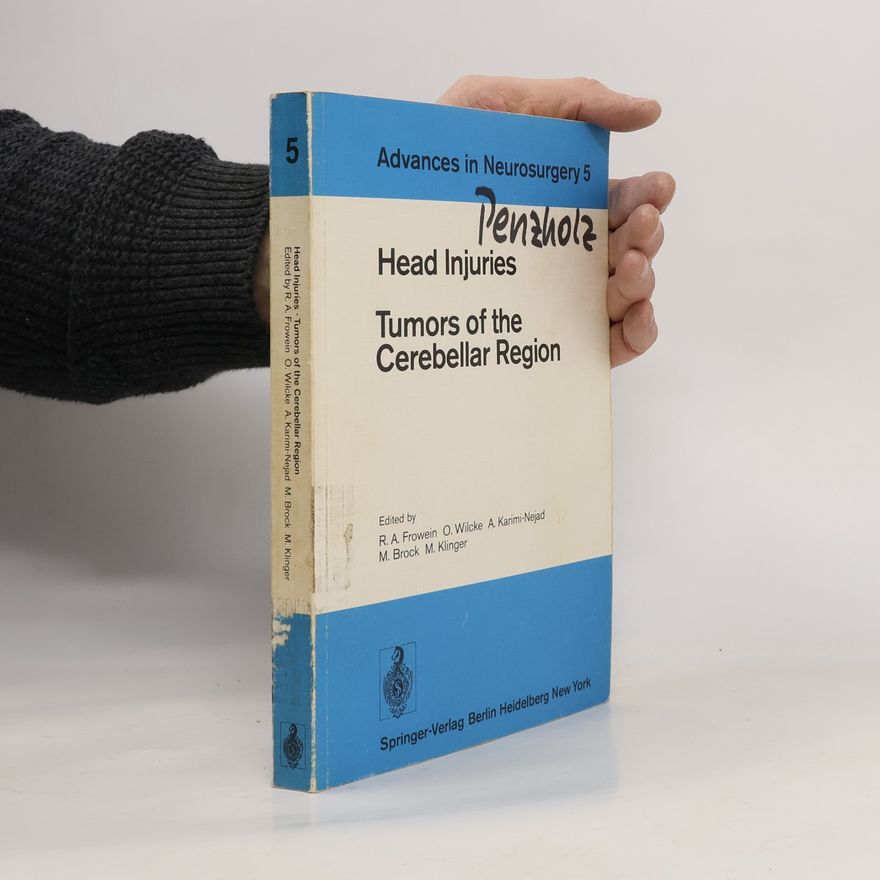 O. Wilcke Advances in Neurosurgery - 5: Head Injuries