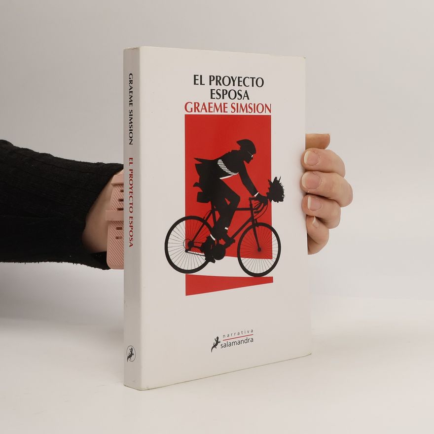 Graeme Simsion Don Tillman - 1: El proyecto esposa