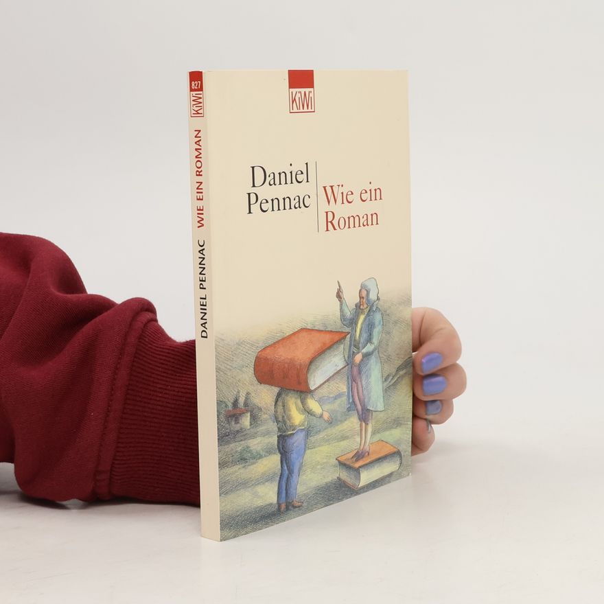 Daniel Pennac Wie ein Roman