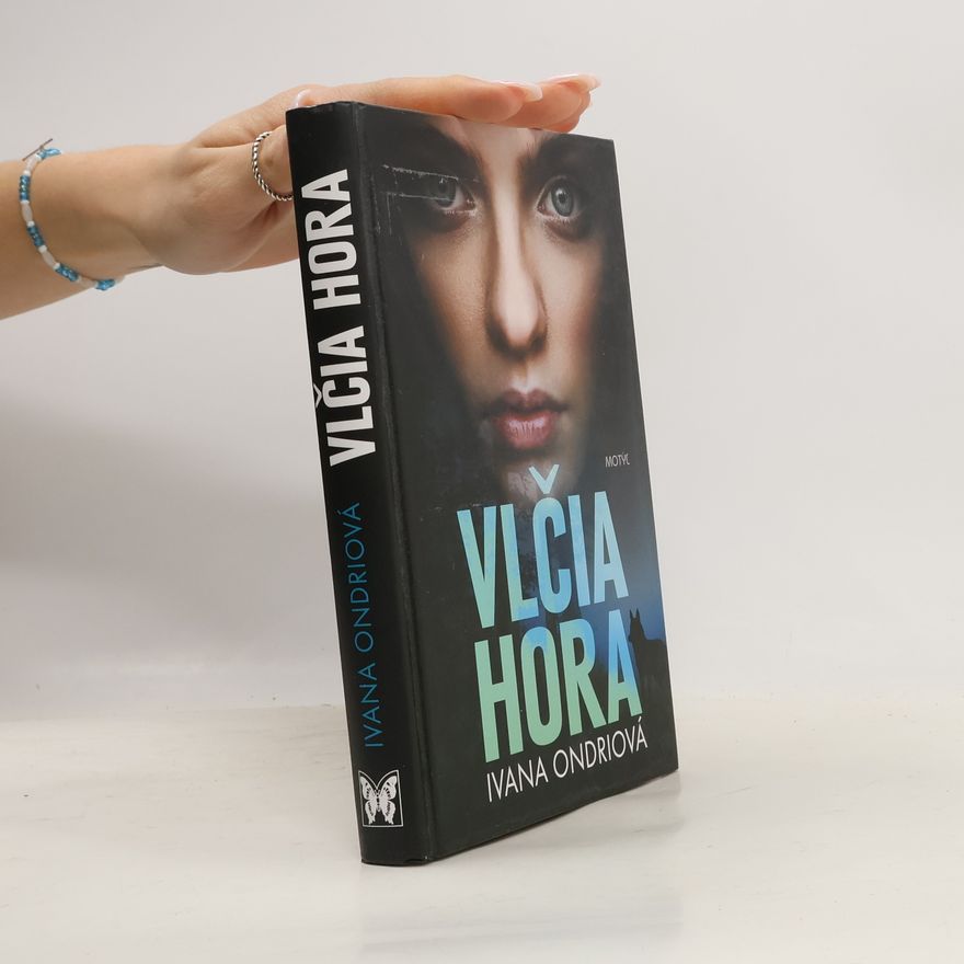 Ivana Ondriová Vlčia hora