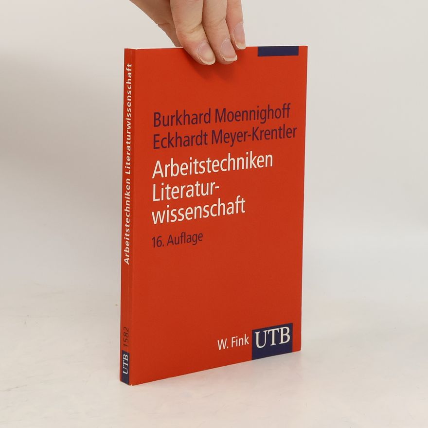 Burkhard Moennighoff Arbeitstechniken Literaturwissenschaft - 16. Auflage