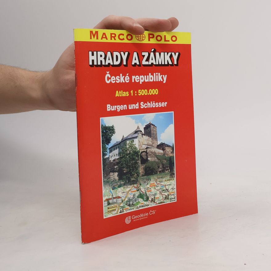 Kolektiv autorů Hrady a zámky České republiky. Burgen und Schlösser