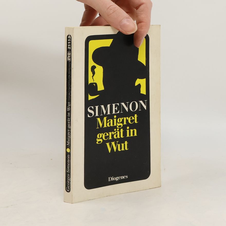 Georges Simenon Maigret gerät in Wut