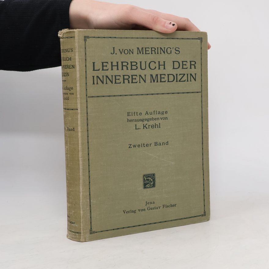 L. Krehl J. von Mering's Lehrbuch der inneren Medizin 2