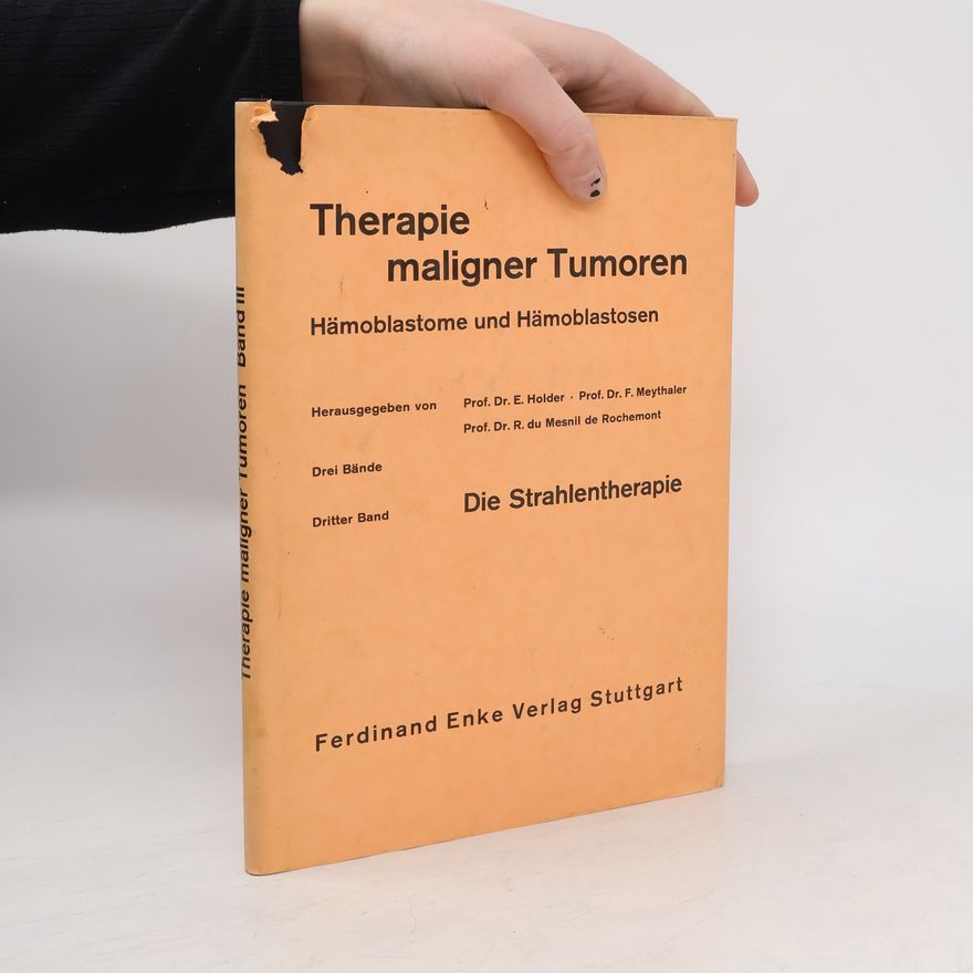 Autorenkollektiv Therapie maligner Tumoren