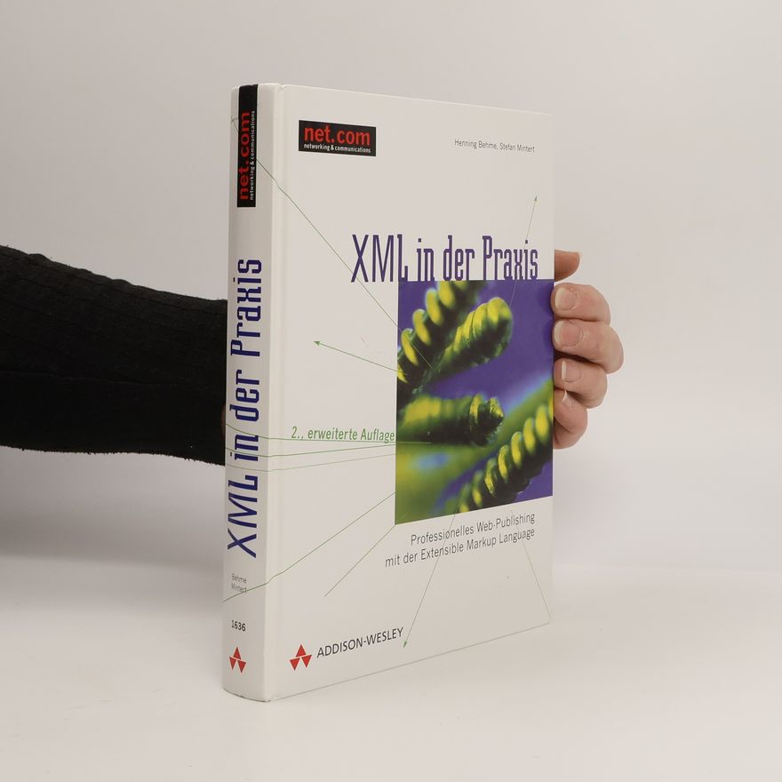 Henning Behme XML in der Praxis
