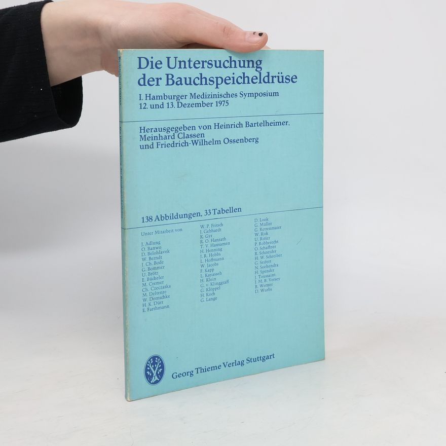 B. Werner Die Untersuchung der Bauchspeicheldrüse