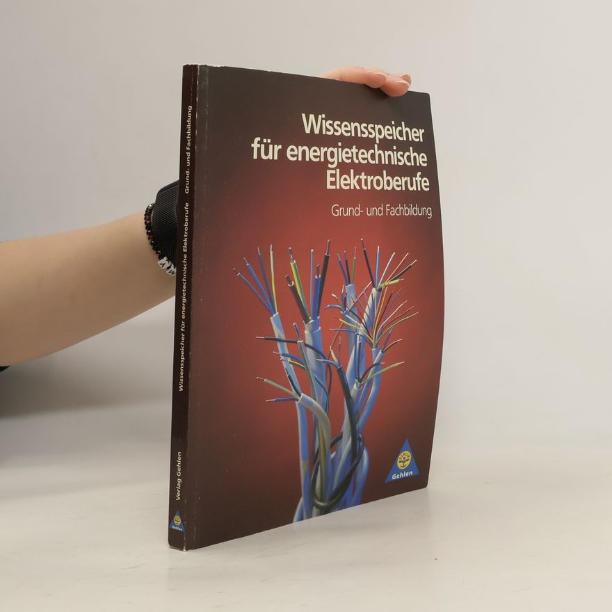 Autorenkollektiv Wissensspeicher für energietechnische Elektroberufe