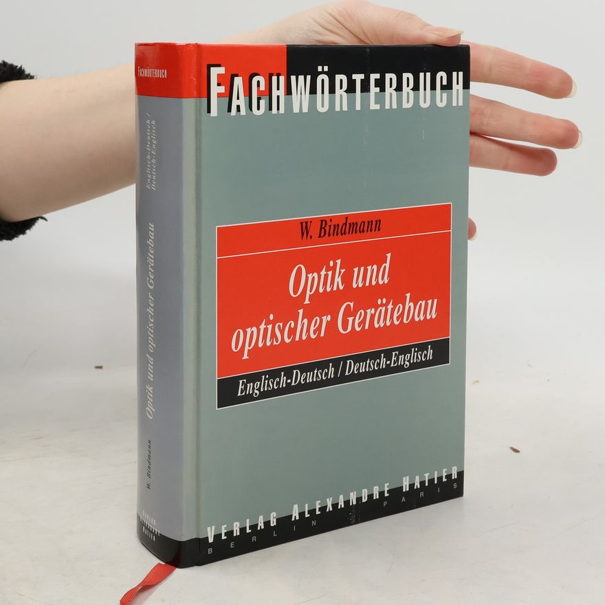 Werner Bindmann Fachwörterbuch Optik und optischer Gerätebau
