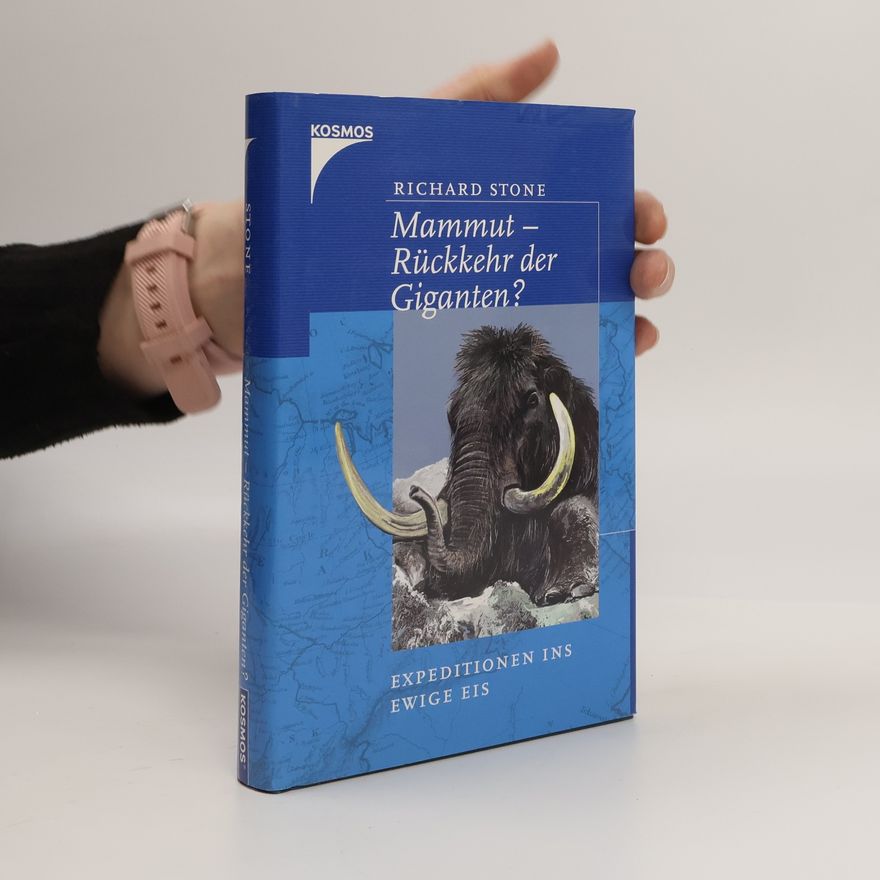 Richard Stone Mammut – Rückkehr der Giganten?