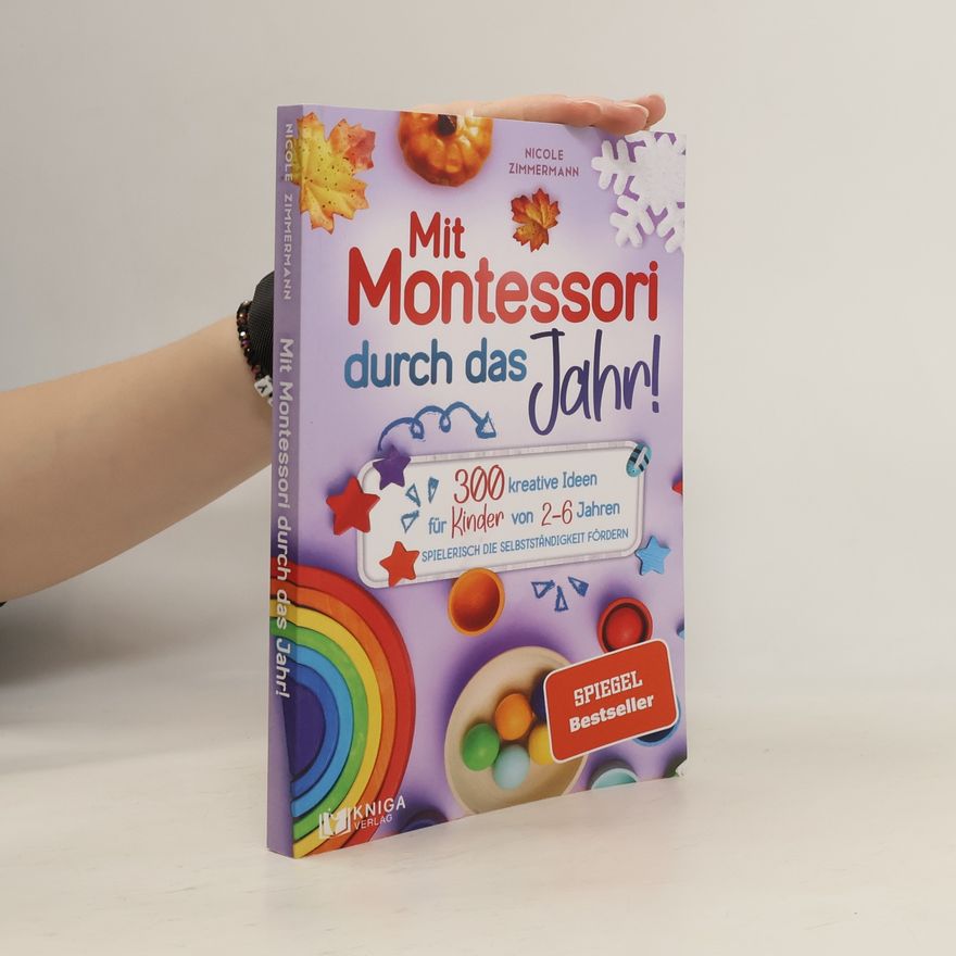 Nicole Zimmermann Mit Montessori durch das Jahr!