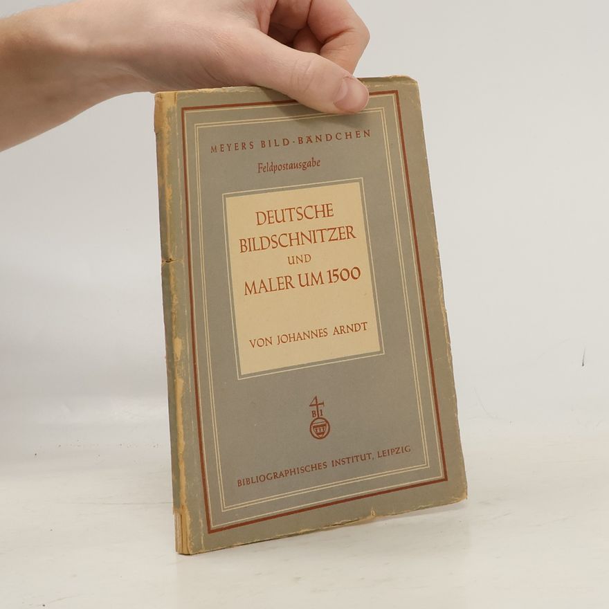 Johannes Arndt Deutsche bildschnitzer und maler um 1500