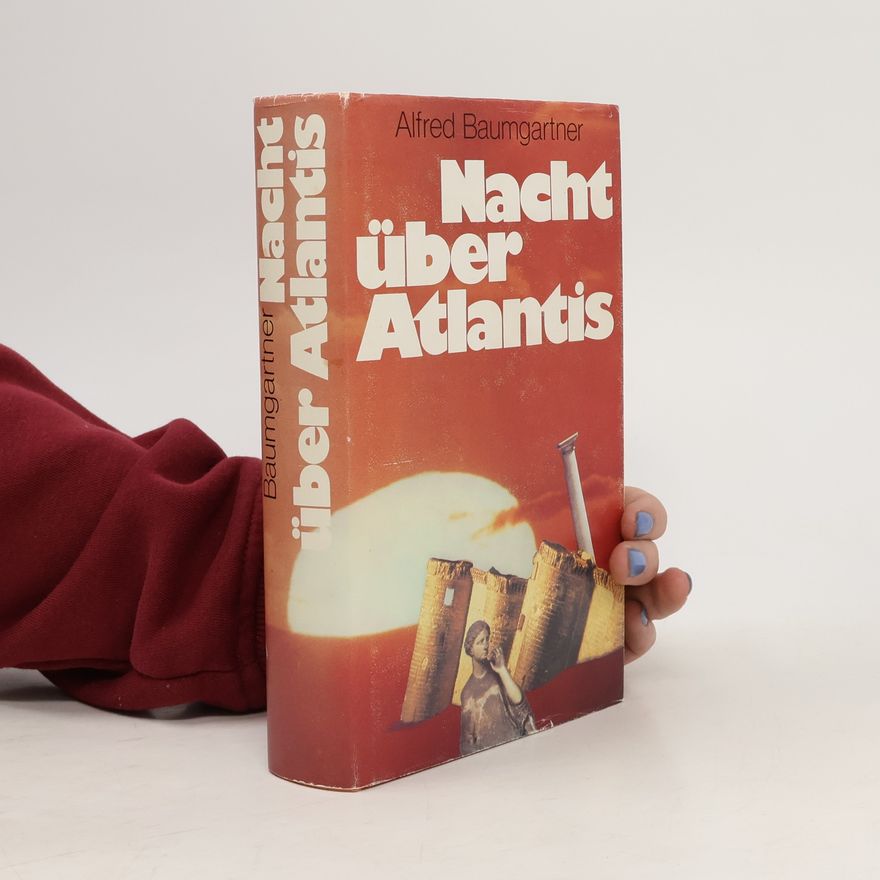 Alexander Baumgartner Nacht über Atlantis