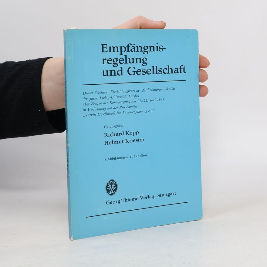 Richard Kepp Empfängnisregelung und Gesellschaft